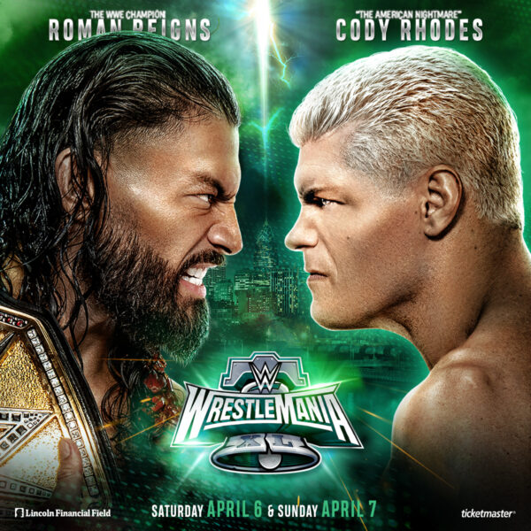 Experience WWE in Philadelphia: WrestleMania 40 at Lincoln Financial Field This April