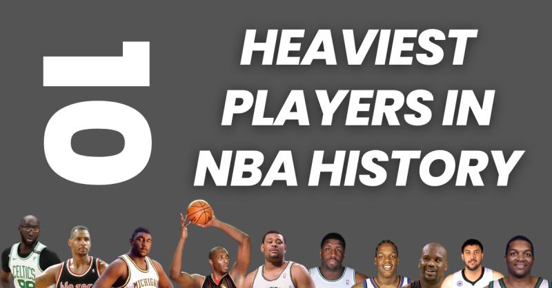 Who are the Fattest NBA Players? Explore the List