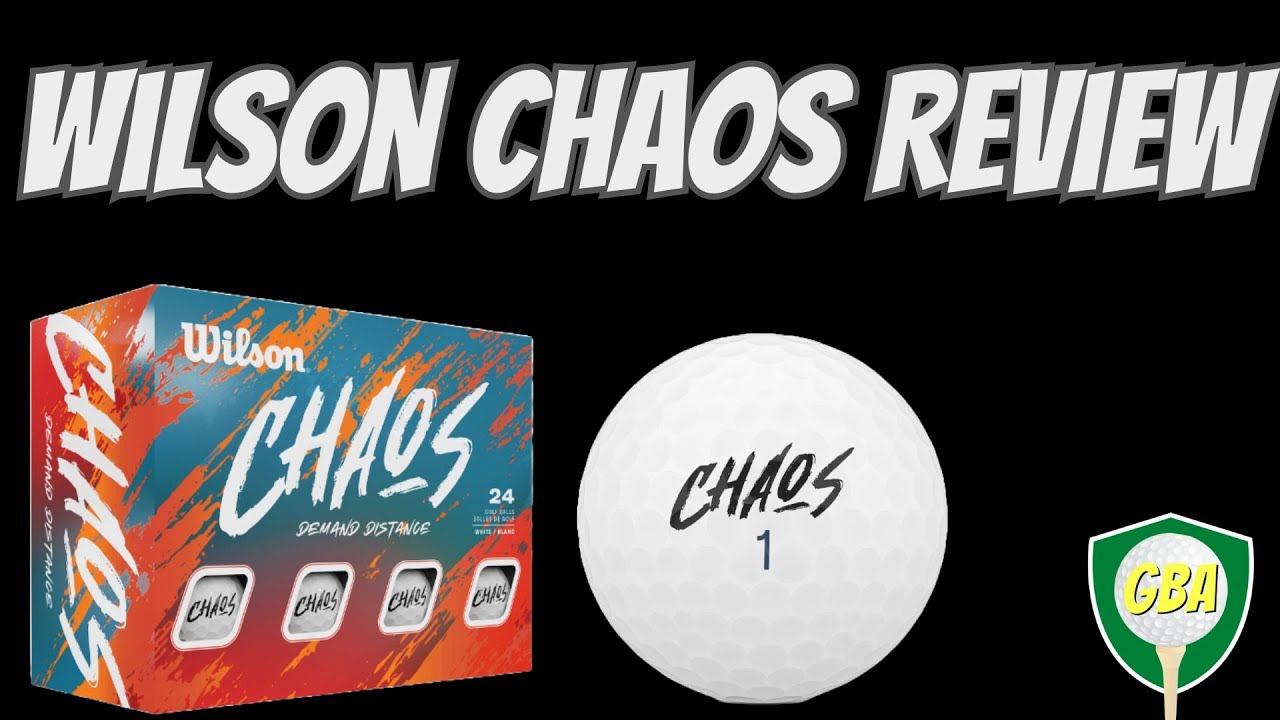 Unboxing the Wilson Chaos Golf Ball: What You Need to Know