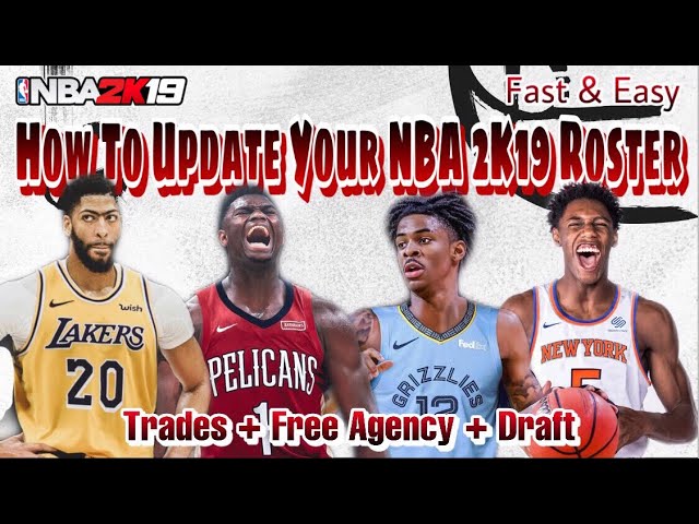 Get the Edge! Download the NBA 2K19 Latest Roster Update