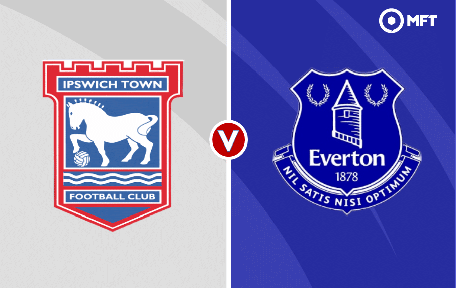 Ipswich v Everton Prediction: Can Ipswich Surprise? (Accurate Half Prediction Inside)