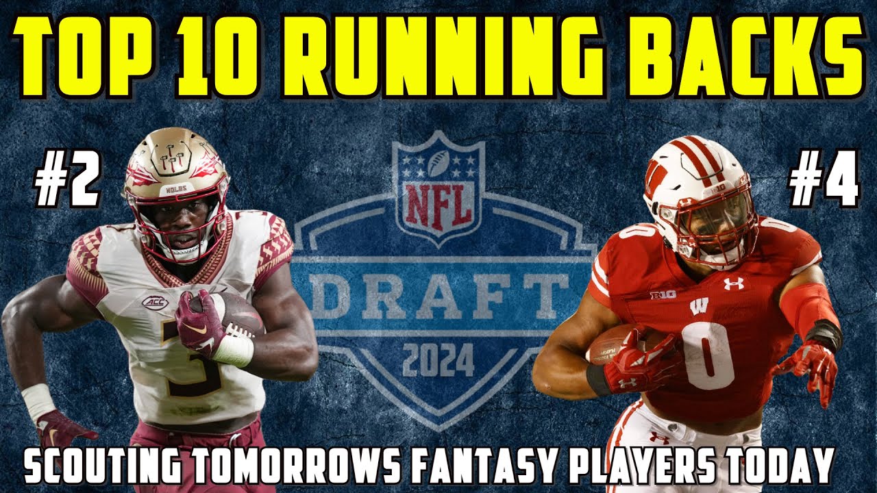 2024 NFL Draft Best Running Backs: Scouting Reports Now!