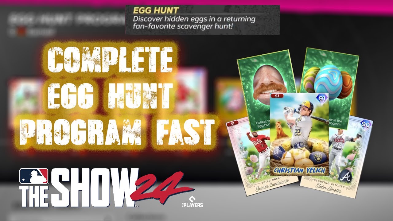 How to Do Egg Hunt MLB The Show 24: Easy Guide!
