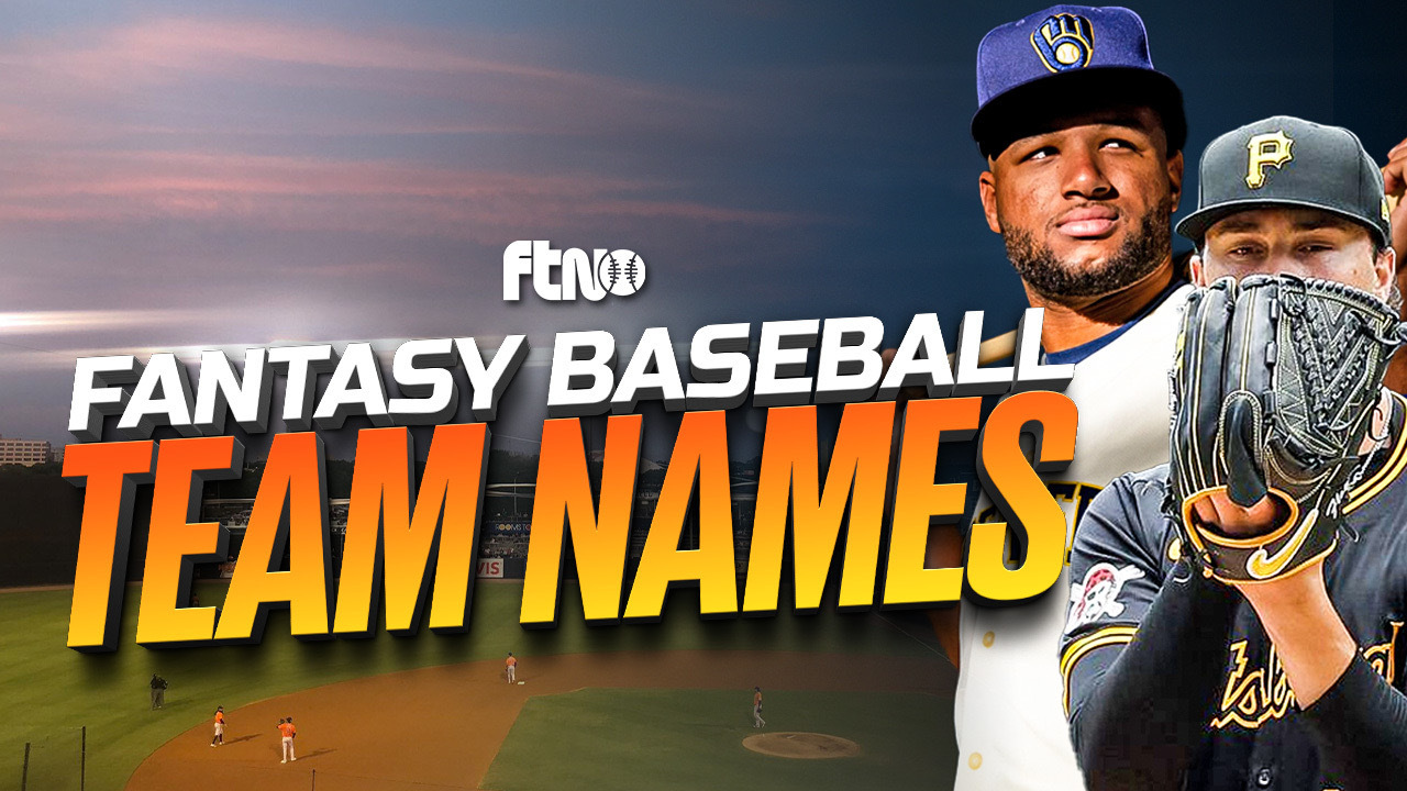 Best MLB Fantasy Baseball Team Names Youll Love