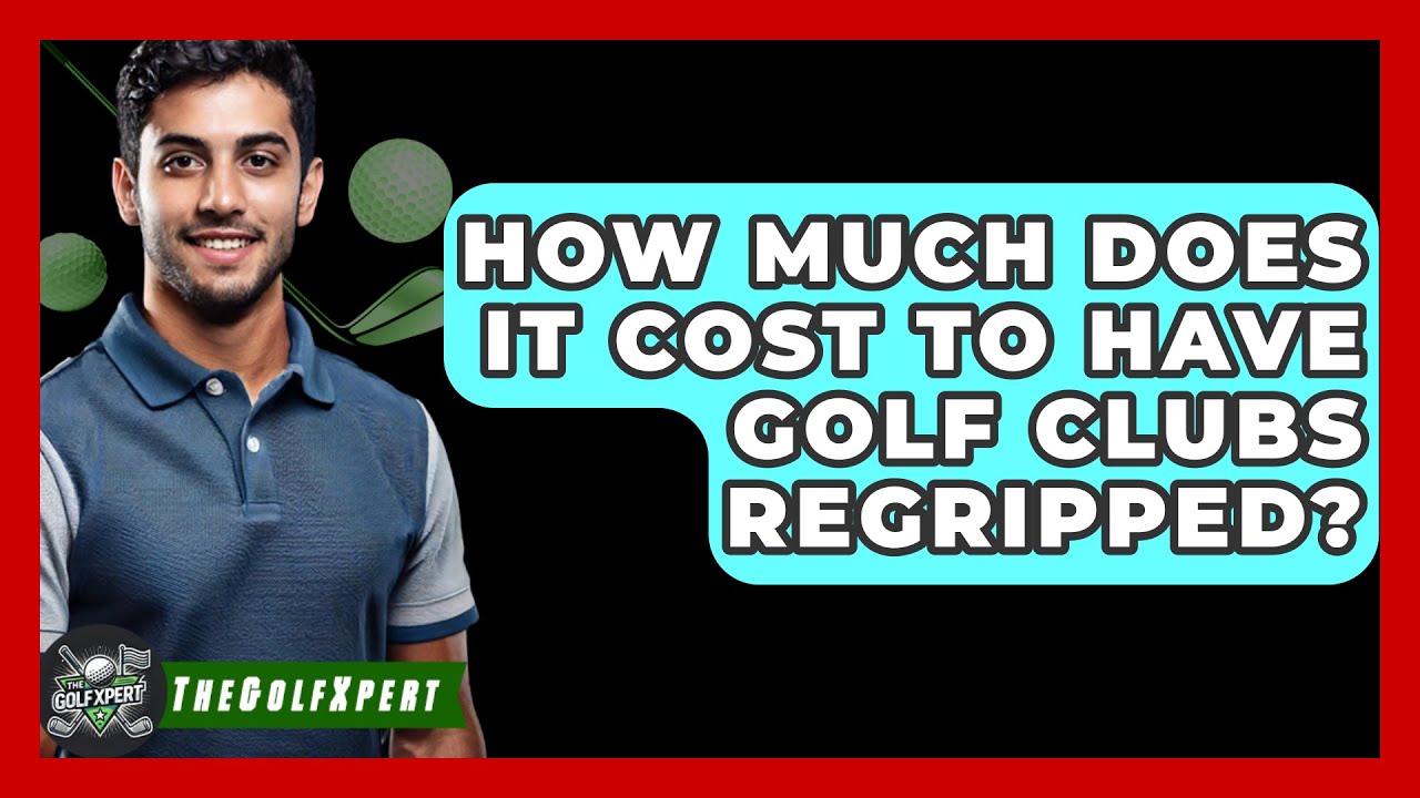 How much does a professional golf grip change usually cost? Understanding the price factors involved.