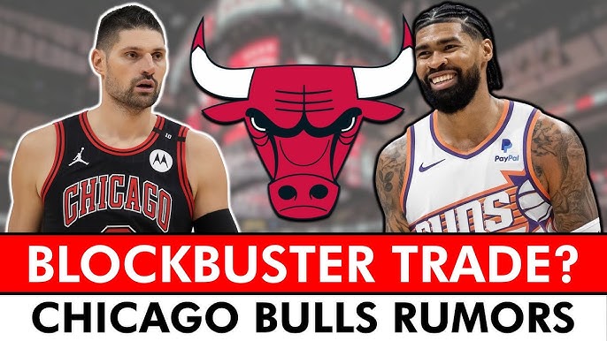 Chicago Bulls NBA Trade Rumors: Latest Updates and Big News Now!